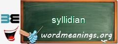 WordMeaning blackboard for syllidian